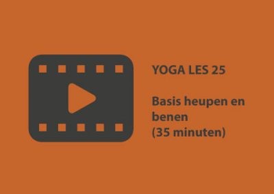 Yoga les 25 – basis heupen & benen (35 minuten)