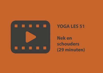 Yoga les 51 – nek en schouders (29 minuten)